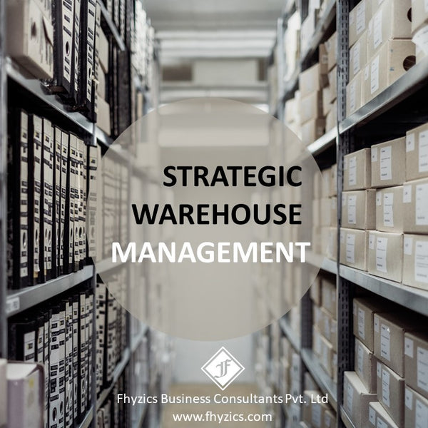 Strategic Warehouse Management