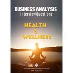 Business Analysis Interview Questions [Health & Wellness]