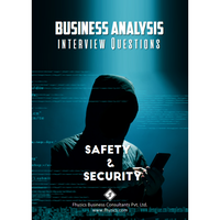 Business Analysis Interview Questions [Safety & Security]