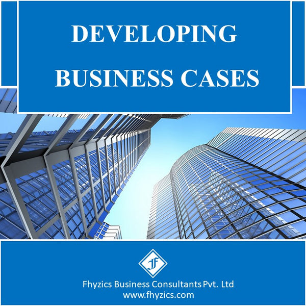 Developing Business Cases
