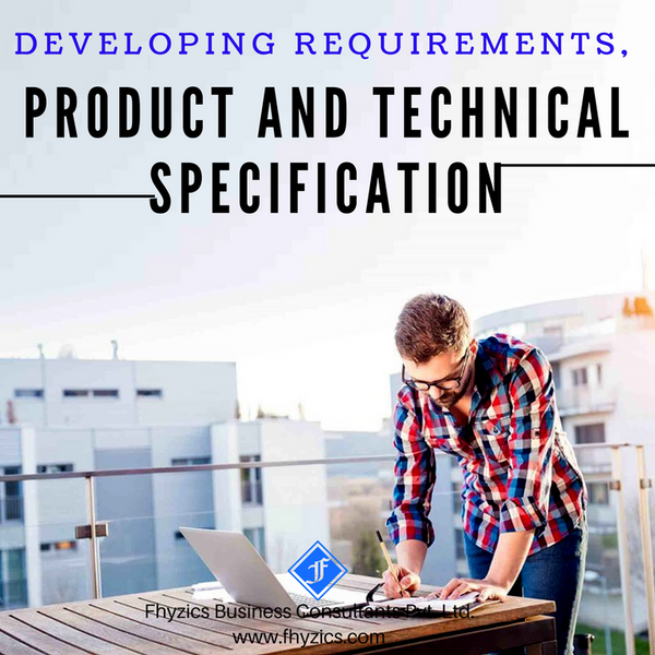 Developing Requirements, Product and Technical Specifications