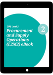 L2M2 Procurement and Supply Operations (CORE) - eBook