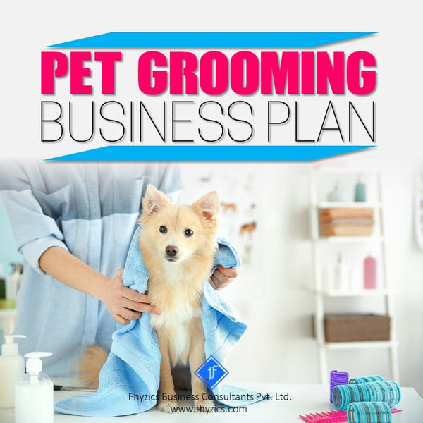 Pet Grooming Business Plan