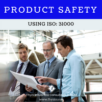 Product Safety Using ISO 31000
