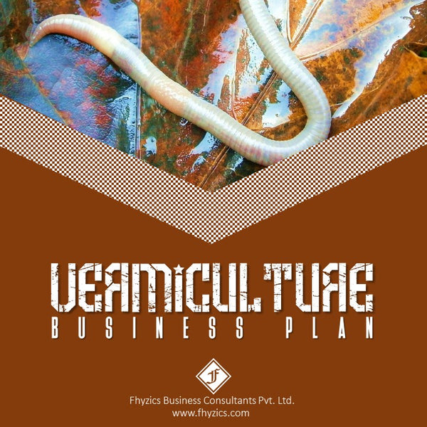 Vermiculture Business Plan